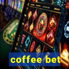 coffee bet